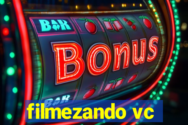 filmezando vc